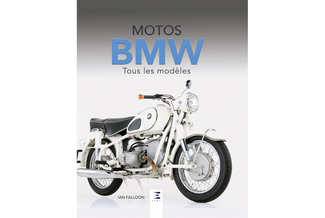 Livre : « Motos BMW, tous les modèles » et par le (...)