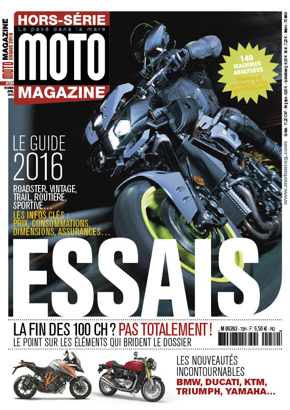 Le Hors-série Essais 2016 de Moto Magazine est en (...)