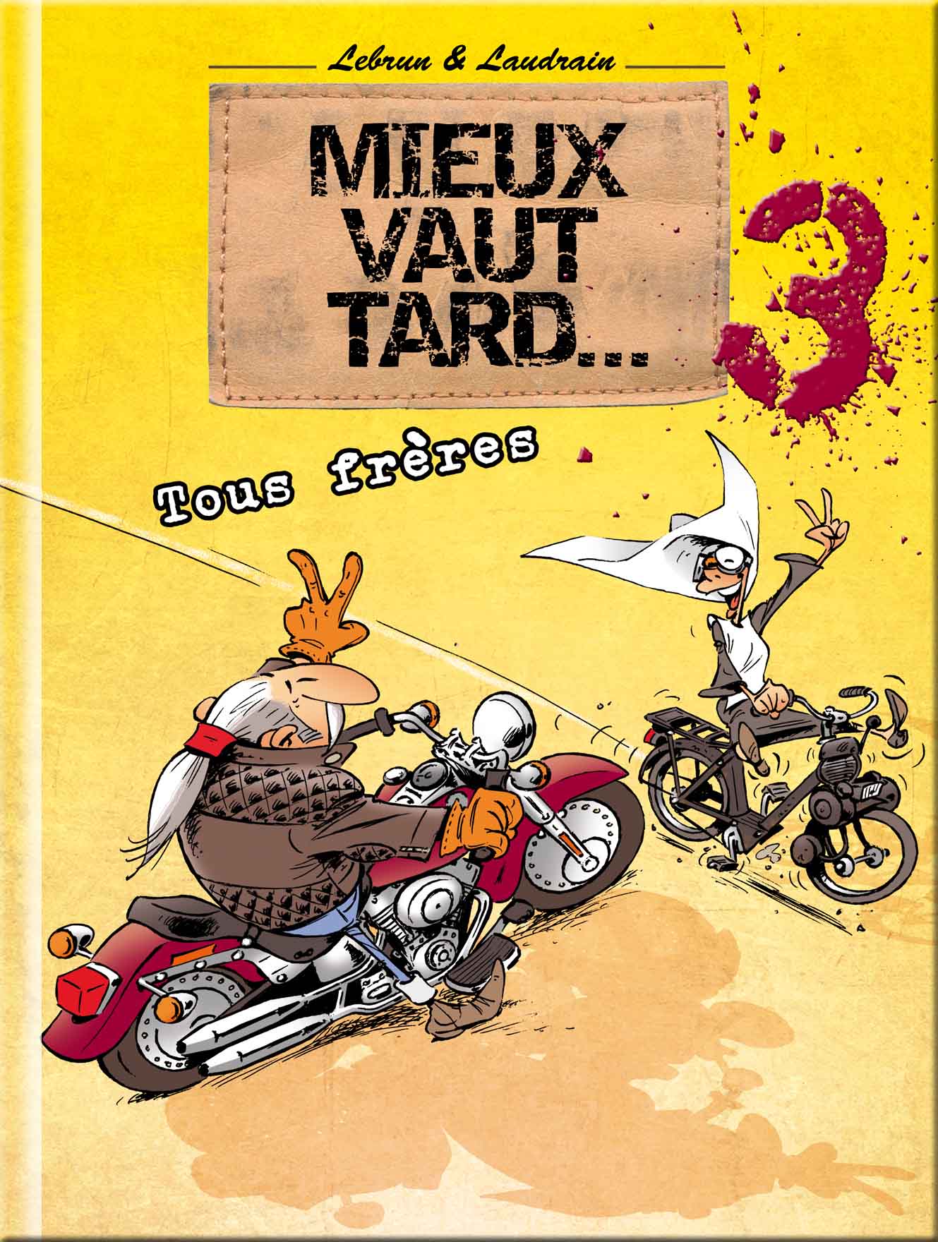 Bande dessinée « Mieux vaut tard, tome 3 » : en passant (...)