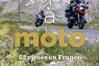 Nouveau guide Michelin 2021 : 52 virées à moto dans toute (...)