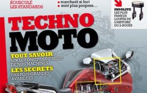 Les Dossiers de Motomag n°3 : techno moto