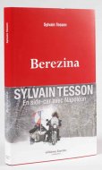 Livre : « Berezina », en side-car avec Napoléon