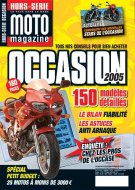 Moto Mag : Hors-Série Occasion 2005