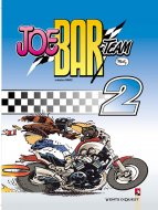 BD moto : Joe Bar Team - Tome 2