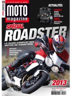 Moto Magazine spécial Roadster : actuellement en kiosque (...)