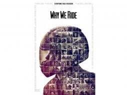 « Why we ride », documentaire made in USA